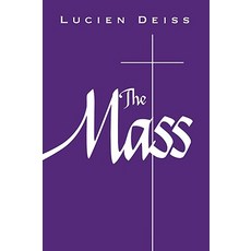 The Mass Paperback, Liturgical Press