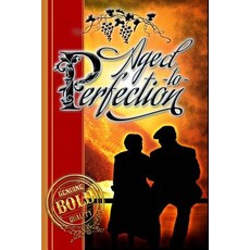 Aged to Perfection Paperback, Dadielte Production