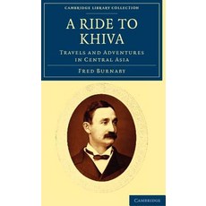 A Ride to Khiva, Cambridge University Press