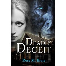 Deadly Deceit Paperback, Createspace Independent Publishing Platform