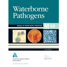Waterborne Pathogens Paperback, American Water Works Association