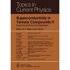 Superconductivity in Ternary Compounds II: Superconductivity and Magnetism Paperback, Springer