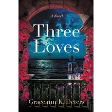 Three Loves Paperback, Grand Sierra Publishing