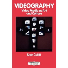 Videography: Video Media as Art and Culture Paperback, Palgrave MacMillan