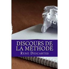 Discours de La Methode Paperback, Createspace Independent Publishing Platform
