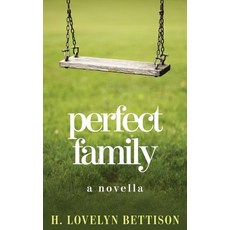 Perfect Family Paperback, Createspace Independent Publishing Platform