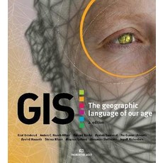 GIS: The Geographic Language of Our Age Paperback, Fagbokforlaget