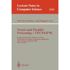 Vector and Parallel Processing - Vecpar'96: Second International Conference on Vector and Parallel Pro..., Springer