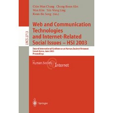 Web Communication Technologies and Internet-Related Social Issues - Hsi 2003: Second International Con..., Springer