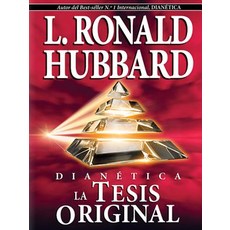 Dianetica: La Tesis Original, Bridge Publications, Inc.