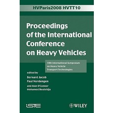 Proceedings of the International Conference on Heavy Vehicles Hvtt10: 10th International Symposium on..., Wiley-Iste
