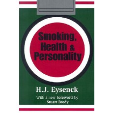 Smoking Health & Personality Paperback, Transaction Publishers