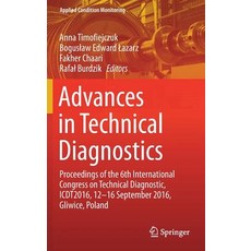 Advances in Technical Diagnostics: Proceedings of the 6th International Congress on Technical Diagnost..., Springer