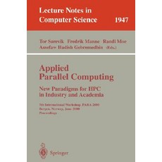 Applied Parallel Computing. New Paradigms for HPC in Industry and Academia: 5th International Workshop..., Springer