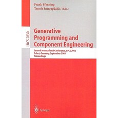 Generative Programming and Component Engineering: Second International Conference GPCE 2003 Erfurt ..., Springer