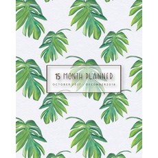Planner 2017- 2018 Academic Planner Weekly and Monthly: Oct 2017 - Dec 2018: Palm Leaves in Green Ton..., Createspace Independent Publishing Platform