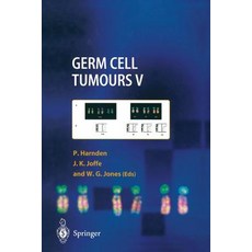 Germ Cell Tumours V: The Proceedings of the Fifth Germ Cell Tumour Conference Devonshire Hall Univers..., Springer