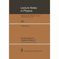 Fundamentals of Quantum Optics II: Proceedings of the Third Meeting on Laser Phenomena Held at the Bun..., Springer