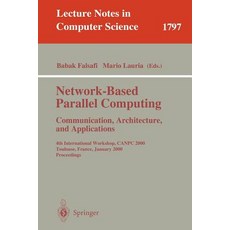 Network-Based Parallel Computing - Communication Architecture and Applications: 4th International Wo..., Springer