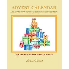 Our Family's Journey Through Advent Advent Calendar 2017 Paperback, Createspace Independent Publishing Platform