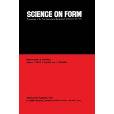 Science on Form: Proceedings of the First International Symposium for Science on Form University of T..., Springer