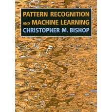 (영문도서) Pattern Recognition and Machine Learning, Springer