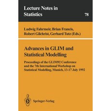 Advances in Glim and Statistical Modelling: Proceedings of the Glim92 Conference and the 7th Internati..., Springer
