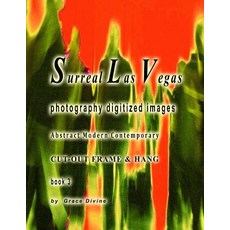 Surreal Las Vegas Photography Digitized Images Abstract Modern Contemporary Cut-Out Frame & Hang Book ..., Createspace Independent Publishing Platform