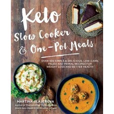 Keto Slow Cooker & One-Pot Meals: Over 100 Simple & Delicious Low-Carb Paleo and Primal Recipes for W..., Fair Winds Press (MA)