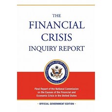 The Financial Crisis Inquiry Report: Full Final Report (Includiing Dissenting Views) of the National C..., www.Militarybookshop.Co.UK