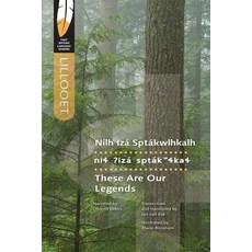 These Are Our Legends, University of Regina Press