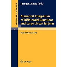 Numerical Integration of Differential Equations and Large Linear Systems: Proceedings of Two Workshops..., Springer