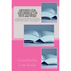 Preparing for the Exam: Torts and Criminal Law Essay Tutorials (Plus MBE Work): Tutorials in Preparati..., Createspace Independent Publishing Platform