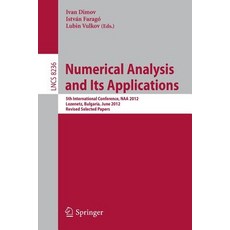 Numerical Analysis and Its Applications: 5th International Conference Naa 2012 Lozenetz Bulgaria J..., Springer