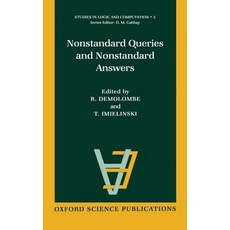 Nonstandard Queries and Nonstandard Answers, OUP Oxford