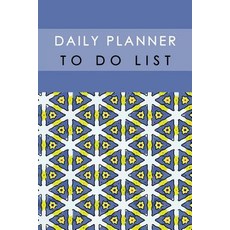 Daily Planner to Do List: Schedule Record Remember List Time Management Notebook Diary Template School..., Createspace Independent Publishing Platform
