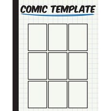 Comic Template: Large Print (8.5x11) Basic 9 Panal - Drawing Your Own Comic Book Journal Notebook - Vo..., Createspace Independent Publishing Platform
