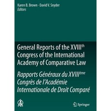 General Reports of the Xviiith Congress of the International Academy of Comparative Law/Rapports Gener..., Springer