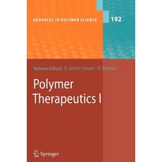 Polymer Therapeutics I: Polymers as Drugs Conjugates and Gene Delivery Systems, Springer