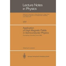 Application of High Magnetic Fields in Semiconductor Physics: Proceedings of the International Confere..., Springer