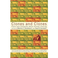 Clones and Clones: Facts and Fantasies about Human Cloning, W. W. Norton & Company
