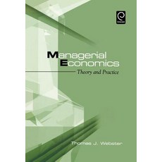 Managerial Economics: Theory and Practice, Academic Press