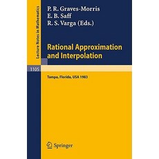 Rational Approximation and Interpolation: Proceedings of the United Kingdom - United States Conference..., Springer