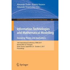 Information Technologies and Mathematical Modelling. Queueing Theory and Applications: 16th Internatio..., Springer