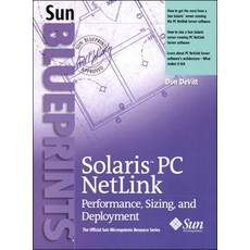 Solaris PC Netlink: Performance Sizing and Deployment, Prentice Hall PTR