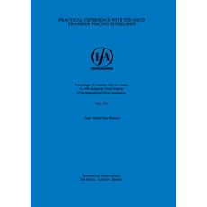 Ifa: Practical Experience with the OECD Transfer Pricing Guidelines: Practical Experience with the OEC..., Kluwer Law International