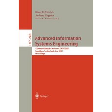 Advanced Information Systems Engineering: 13th International Conference Caise 2001 Interlaken Switz..., Springer