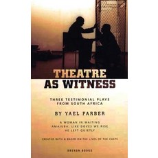 Theatre as Witness: Three Testimonial Plays from South Africa Paperback, Oberon Books