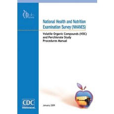 National Health and Nutrition Examination Survey (Nhanes): Volatile Organic Compounds (Voc) and Perchl..., Createspace Independent Publishing Platform