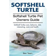 Softshell Turtle. Softshell Turtle Pet Owners Guide. Softshell Turtles Care Behavior Diet Interacti…, Imb Publishing Softshell Turtle